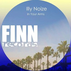 Illy Noize - Don't Care