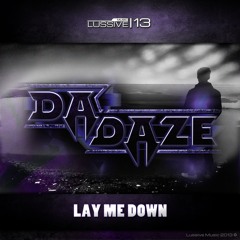 Da Daze - Lay Me Down (Radio Edit)