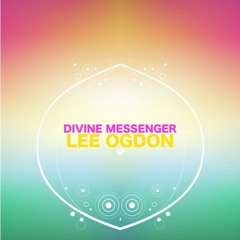 Lee Ogdon - Divine Messenger (Original Mix)