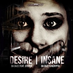 Da Daze & Ncrypta - Insane (Radio Edit)