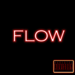 Flow