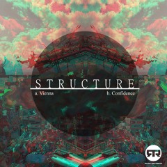 Structure - Confidence (RUSH018) [OUT NOW]