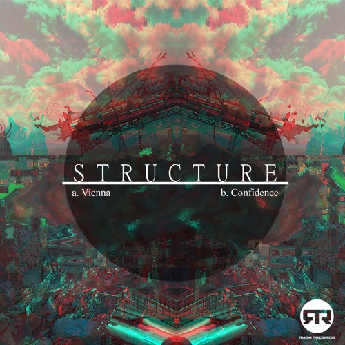 Structure - Confidence (RUSH018) [OUT NOW]