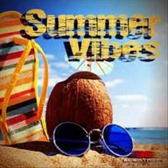 summer vibes
