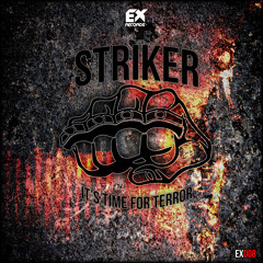 Striker - It's Time For Terror (230bpm)
