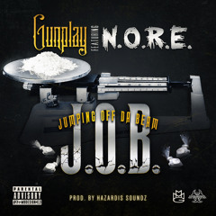 Gunplay - J.O.B (Jumping Off Da Beam) Feat. N.O.R.E. (prod. By Hazardis Soundz)