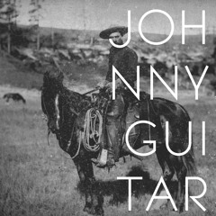 Johnny Guitar - Teaser