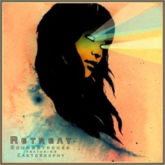 Retreat (SoundStrokes featuring Cartography)