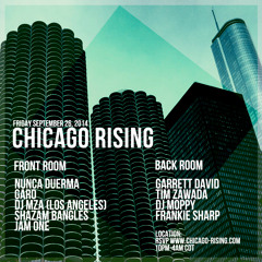 Live From Chicago Rising - September 26th 2014