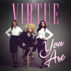 Virtue - You Are [New Single]