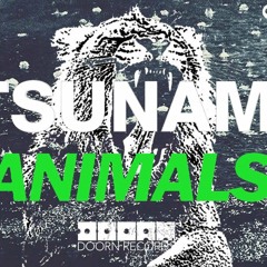 Animals (Martin Garrix) Vs Tsunami (DVBBS & Borgeous)