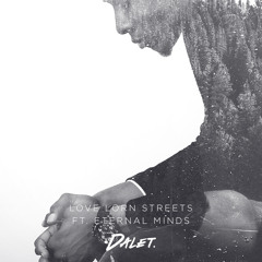 Love Lorn Streets Ft. Eternal Minds