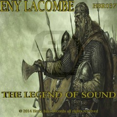 Eny Lacombe - The Badman (Original Mix]