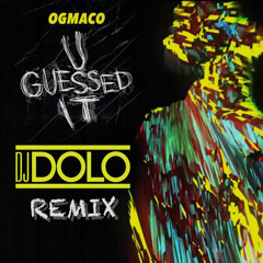 OG Maco - U Guessed It (DJ DOLO Remix) /// FREE DOWNLOAD