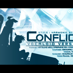 Siromaru + Cranky - Conflict (Vocaloid Ver.)