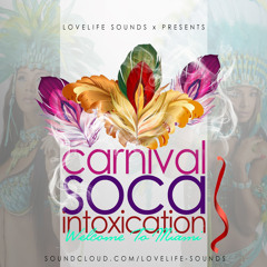 Carnival Soca Intoxication Miami