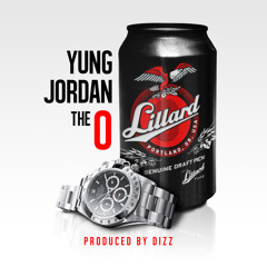 Yung Jordan - The O (Blazers Anthem) Prod. by Dizz