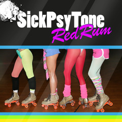 SickPsyTone & RedRum - Cocaine Era