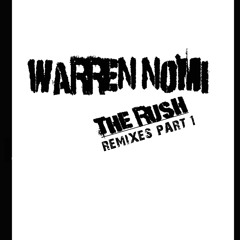 Warren Nomi-The Rush (Björn Bodin's Club Edit) available on iTunes now!!!