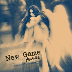 New Game - Angel