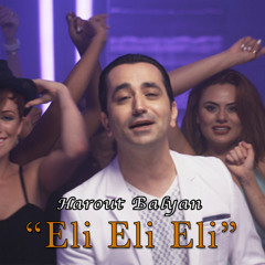 Harout Balyan - “Eli - Eli - Eli” (M4a)