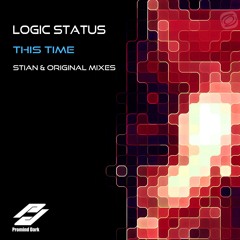 Logic Status - This Time (Stian Remix)