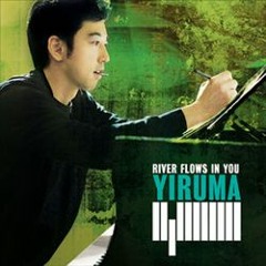 Yiruma - Rivers Flow In You (REMAKE)