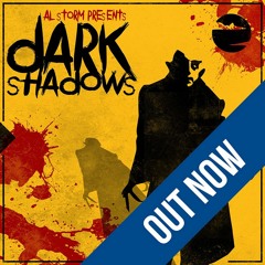 Al Storm - 'I Created A Monster'  ('Dark Shadows' - Preview Clip)