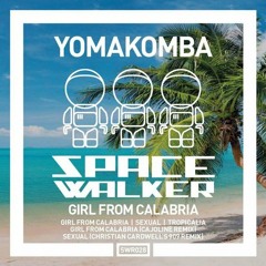 Yomakomba - Girl From Calabria (Cajoline Remix)