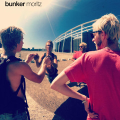 Bunker - Moritz