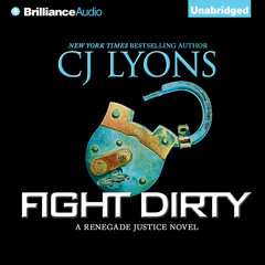 Fight Dirty by CJ Lyons