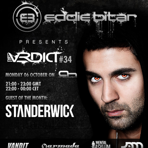 Eddie Bitar - The Verdict 034 with Standerwick Guest Mix