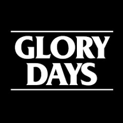 Glory Days ft. Dom 1 & Ammo (Produced By MPz)