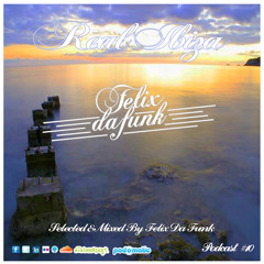 Real Ibiza #10 by Felix Da Funk