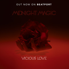 #FreeDL - Midnight Magic - Vicious Love (Dimitri From Paris Loungin' At The Disco Instrumental)