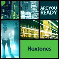 Hoxtones - Are You Ready (Avano Remix) PREVIEW
