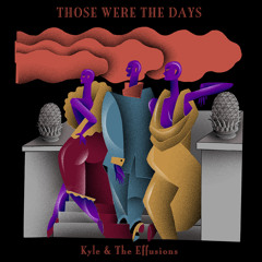 Kyle & The Effusions - Those Were The Days (Legowelt Remix)