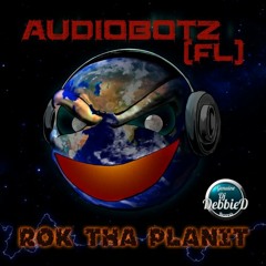 AudioBotz - Rok Tha Planit Sample Clip