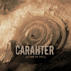 Carahter - A Time In Hell