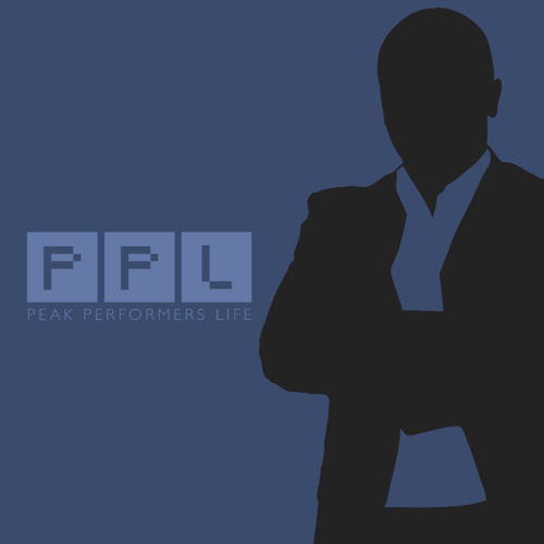 ARE YOU A LEADER? - PEAK PERFORMERS LIFE PODCAST EP 8