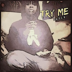 MayBak - TryMe (REMIX)