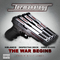 The War Begins Feat Inspectah Deck, Chris Rivers & H Blanco (Prod By Billy Loman)