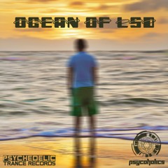 ptr100 : Psycoholics - Ocean of LSD (Promo) OUT ON 10-30-14