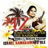 Israel Kamakawiwo Ole - Somewhere Over The Rainbow (Double G Dedicate Mashup)