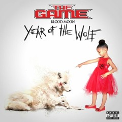 The Game - Year Of The Wolf [FULL Albume - Mixtape] 2014