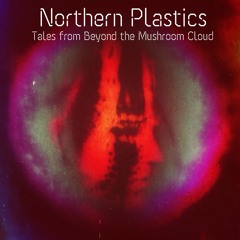 Tales From Beyond The Mushroom Cloud