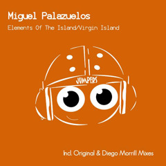 Miguel Palazuelos - Elements Of The Island (Diego Morrill pres. TDM Remix)