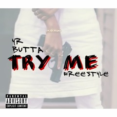 Try Me Freestyle