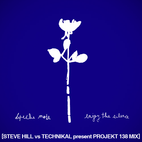 [FREE TRANCE REMIX] Depeche Mode – Enjoy The Silence (Steve Hill & Technikal’s Projekt 138 Mix)