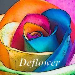 Deflower (COMING SOON ON "AKOOSTAFUZE" EP)